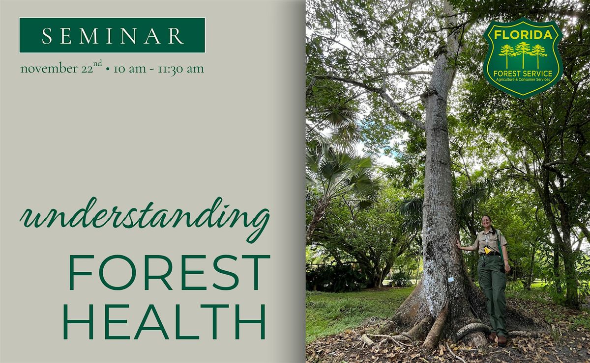 Understanding Forest Health