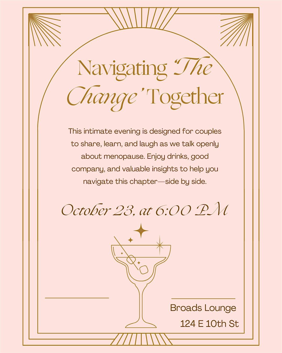 A Night for Two: Navigating The Change Together