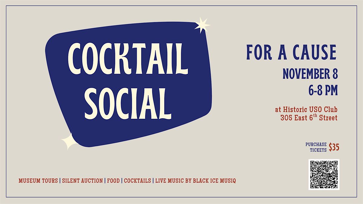 Kuntry Kidz & the Historic Sixth Street USO  Cocktail Social Fundraiser