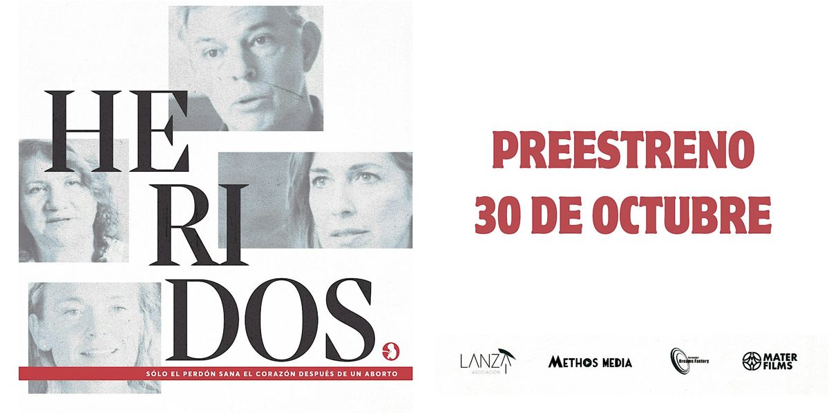 PREESTRENO - HERIDOS