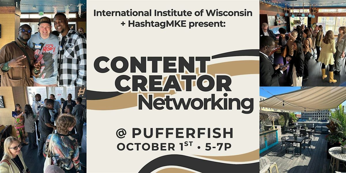 Milwaukee Content Creator Networking Event