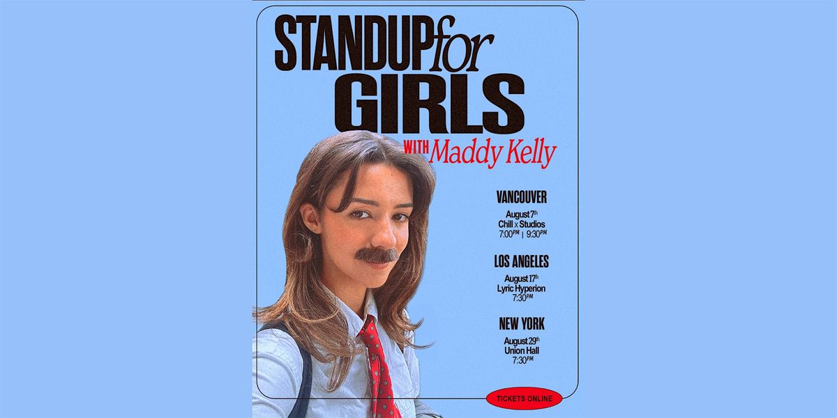 Standup for girls with Maddy Kelly
