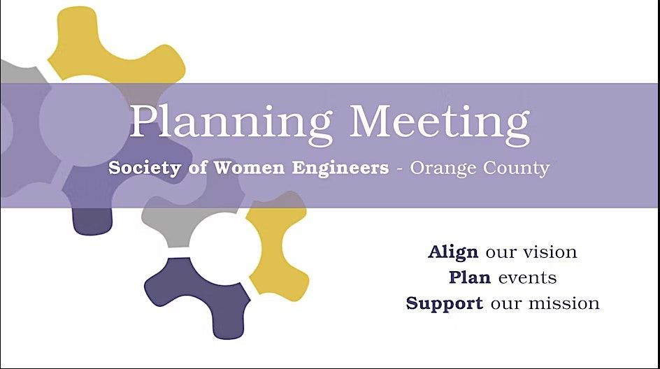 SWE Orange County FY26 First Planning Meeting: Open to All!