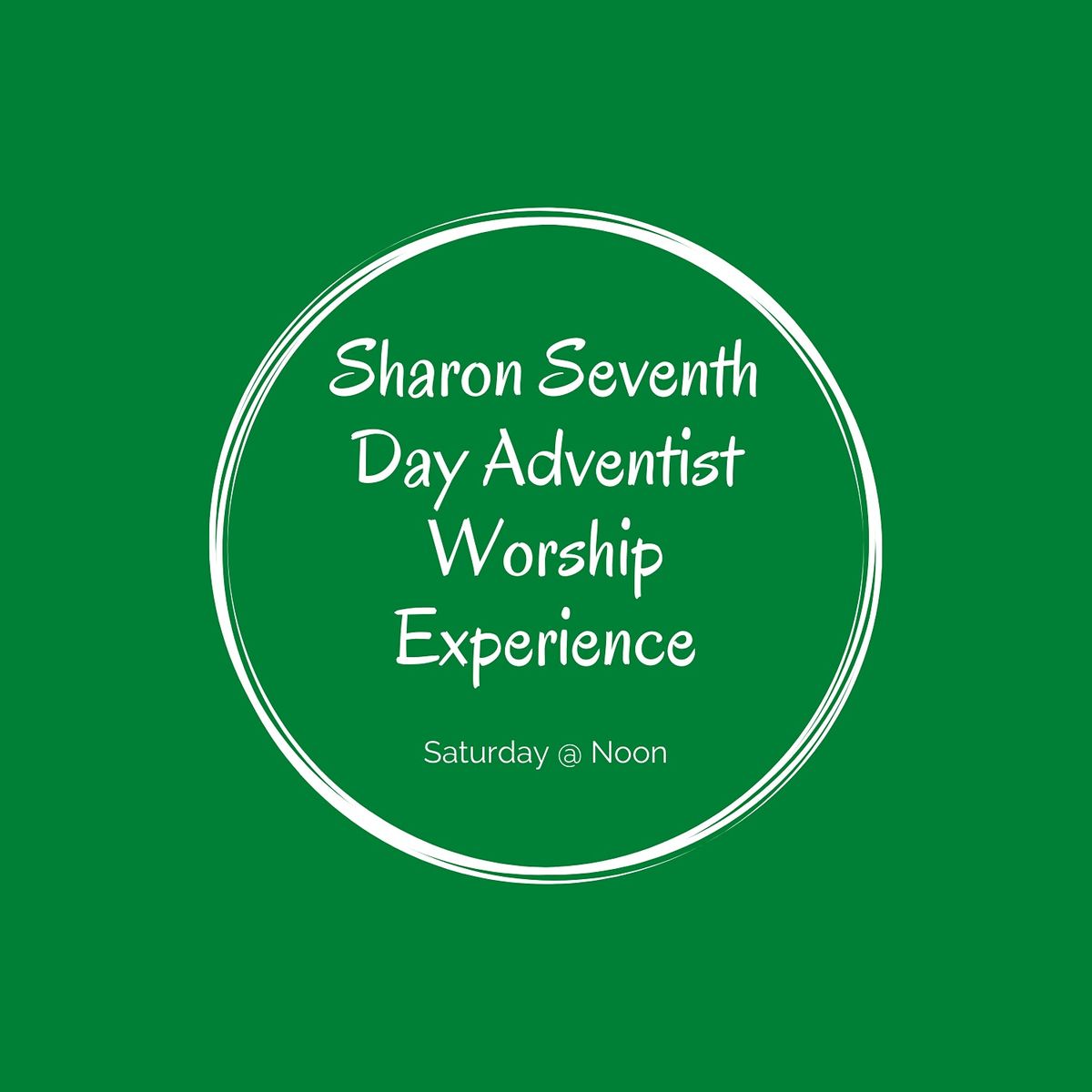August 7, 2021 Sharon Seventh Day Adventist Worship Experience