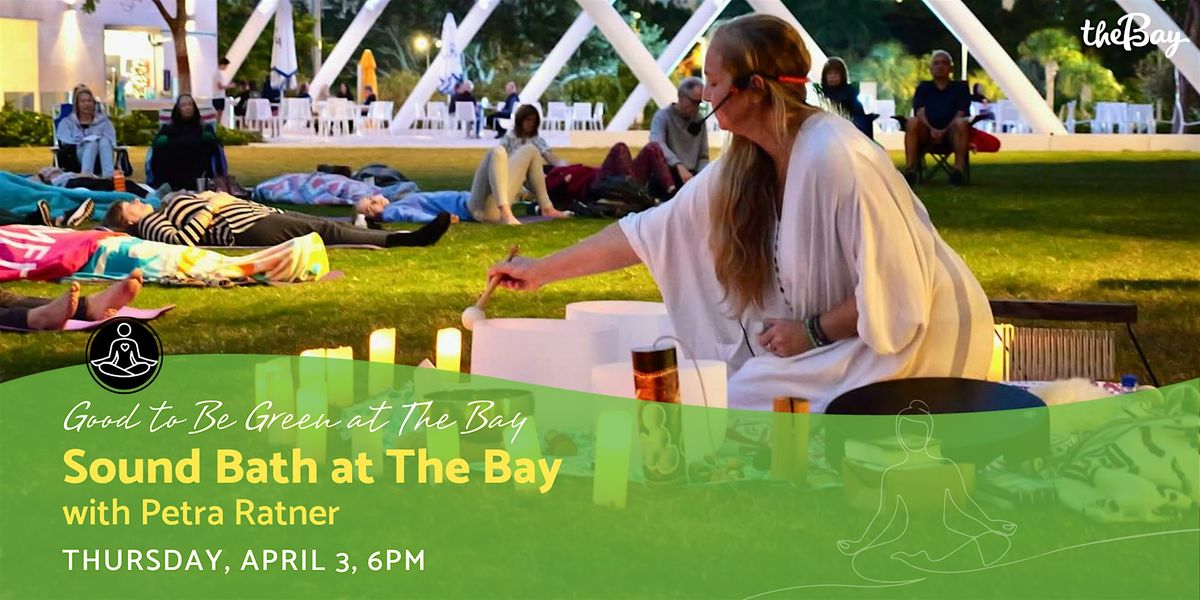 Sound Bath at The Bay with Petra Ratner