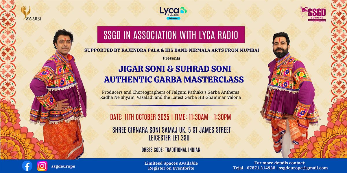 SSGD and Lyca Radio  - Garba Masterclass with Jigar Soni and Suhrad Soni
