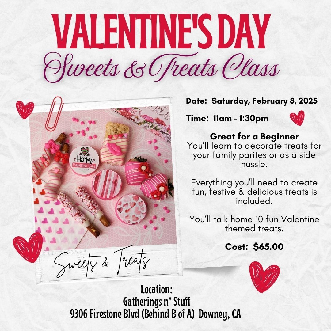 Sweets & Treats Class - Valentine's Edition