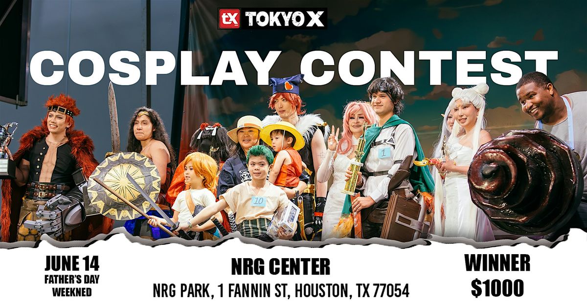 Tokyo X 2025 Cosplay Contest \u2728