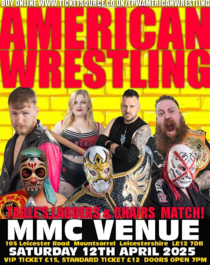 AMERICAN WRESTLING EPW MOUNTSORREL