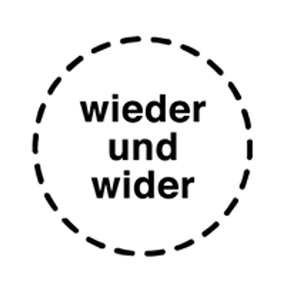 Wieder & Wider