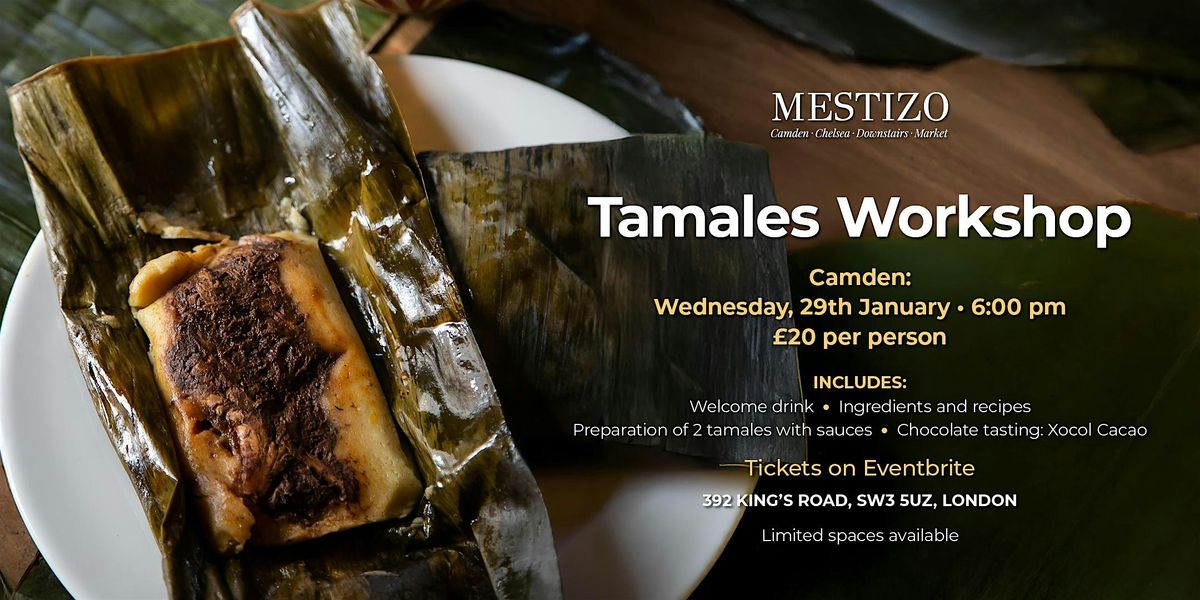 Tamales Workshop at Mestizo Market