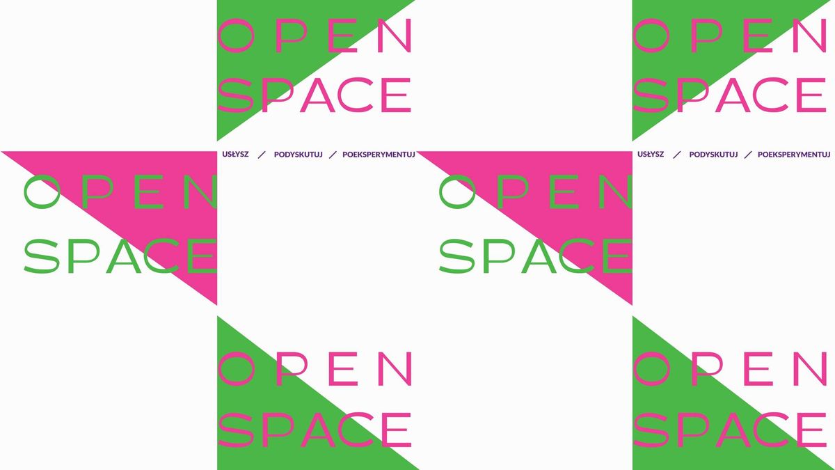 OPEN SPACE \/\/ KONCERT \/\/ SP\u00d3\u0141DZIELNIA NA MIEJSCU