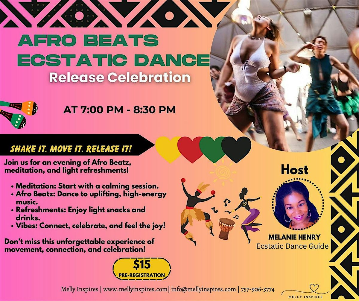 Afro Beats Ecstatic Dance Release Celebration