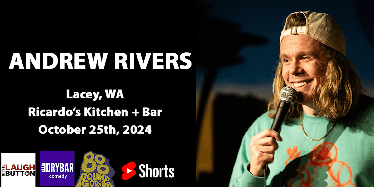 Comedian Andrew Rivers in Lacey, WA