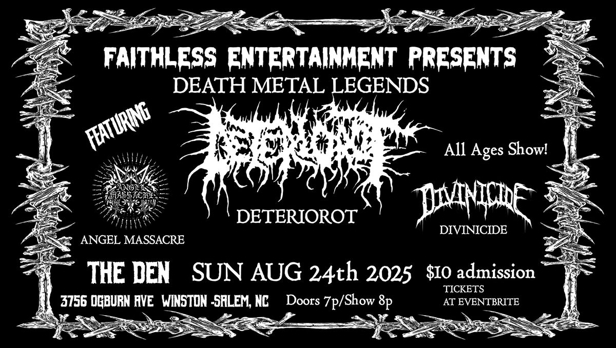 DETERIOROT + Guests at The Den Winston-Salem, NC Sun 8\/24\/2025