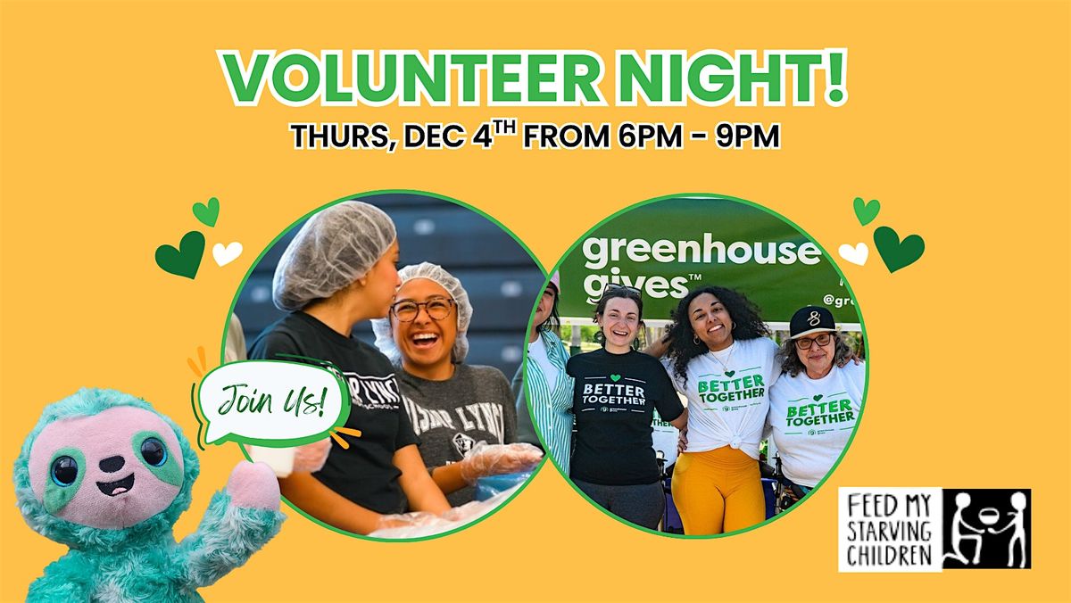 Greenhouse Gives Volunteer Night with Feed My Starving Children