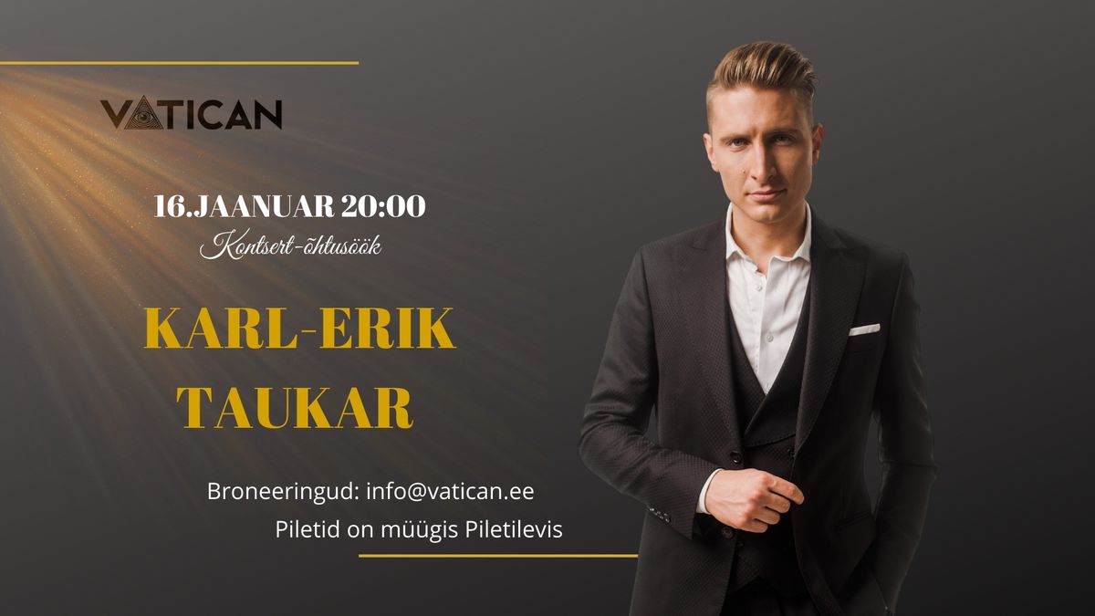 16\/01 Karl-Erik Taukar kontsert-\u00f5htus\u00f6\u00f6k