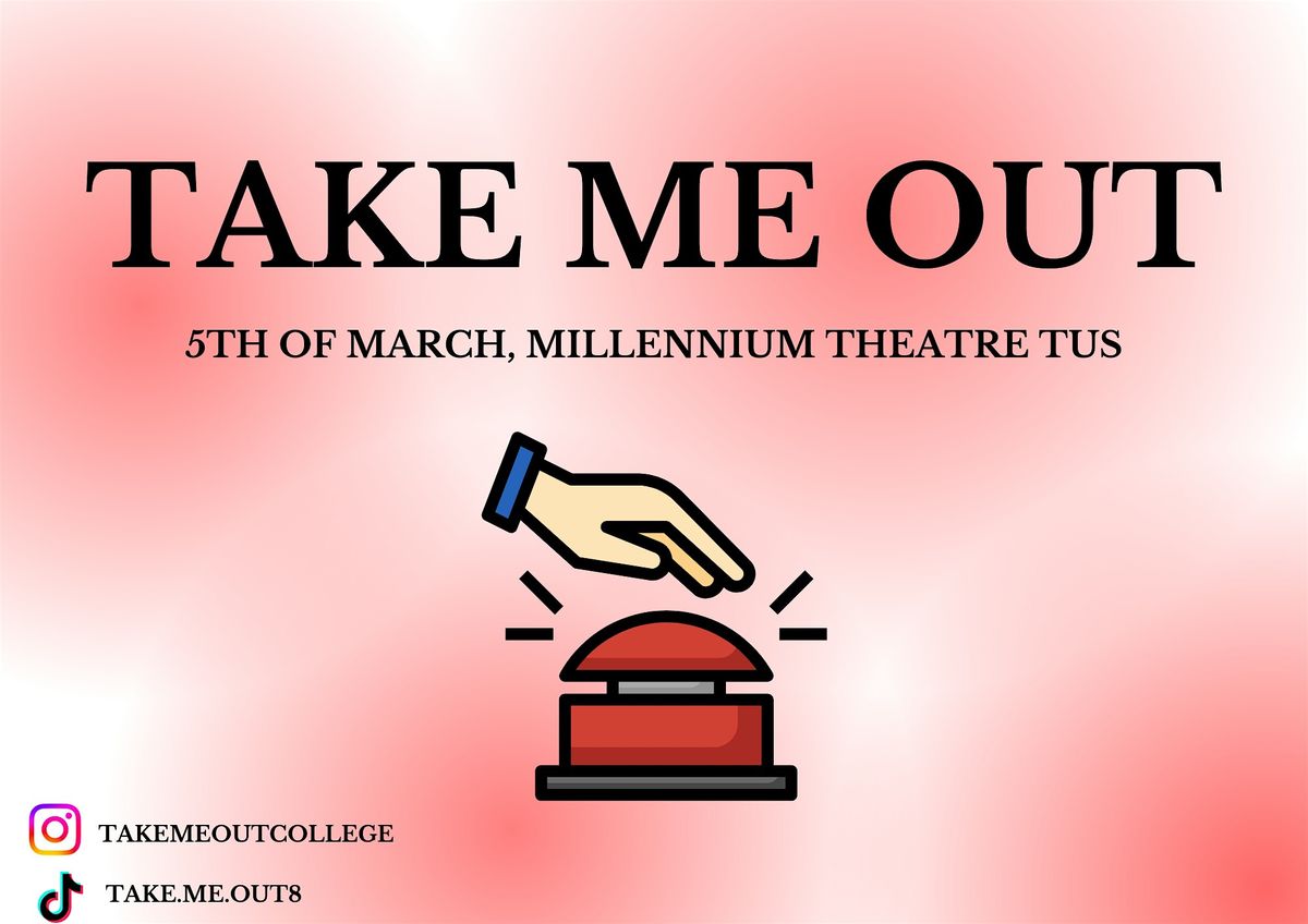 Take Me Out- College Edition TUS