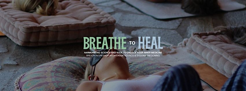 Breathe to Heal