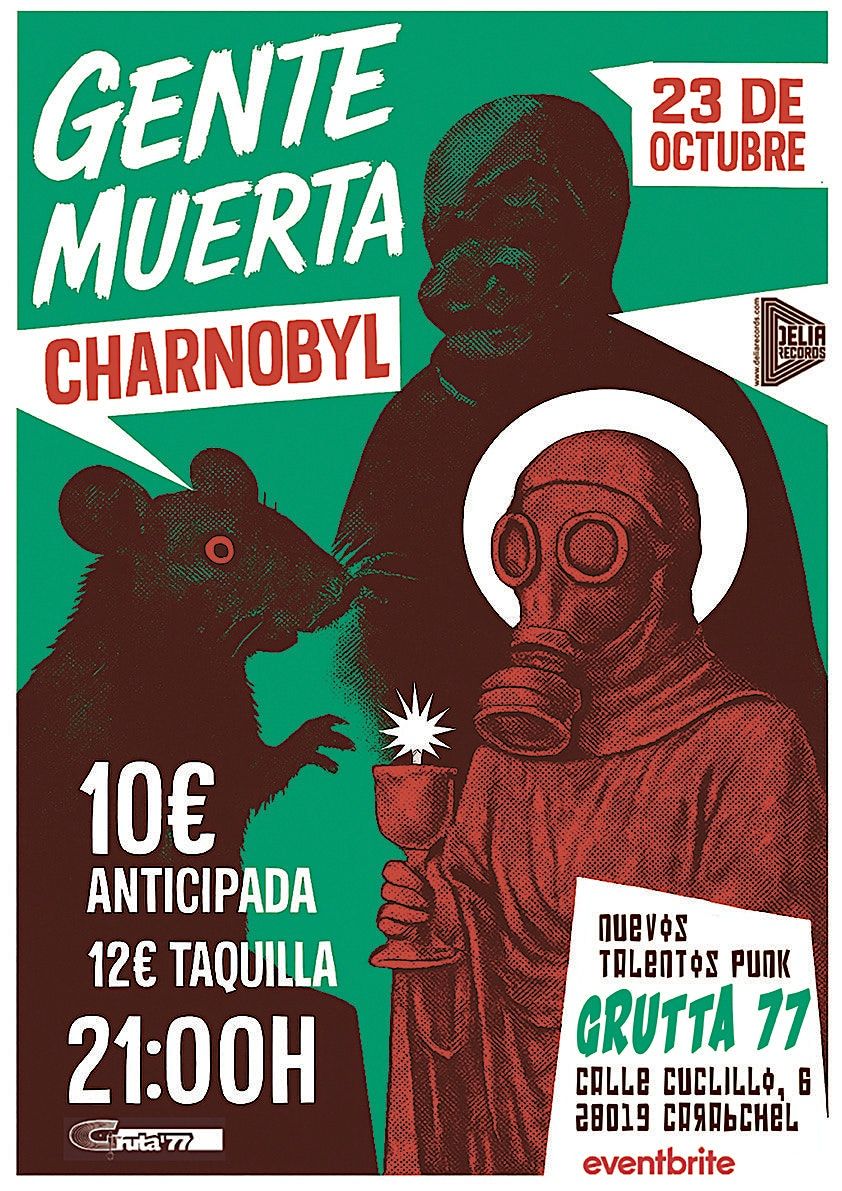 GENTE MUERTA * CHARNOBYL [Madrid @ Gruta \/\/]