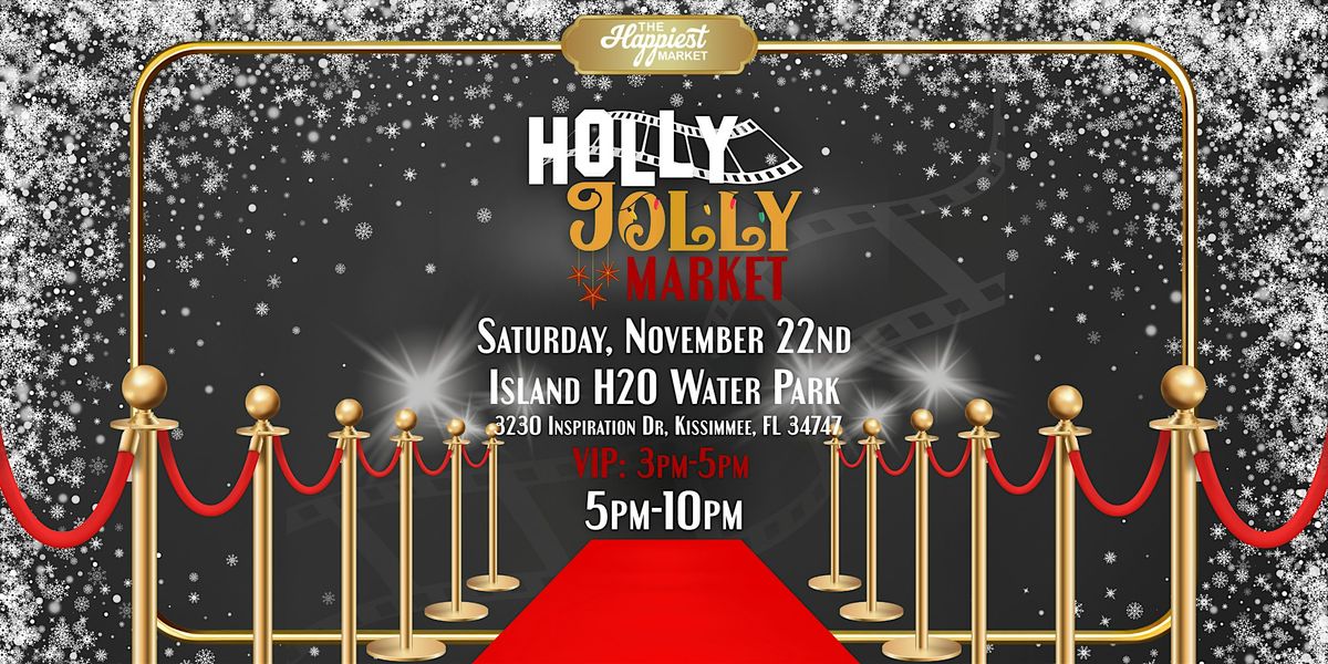 The Happiest Market: Holly Jolly Market