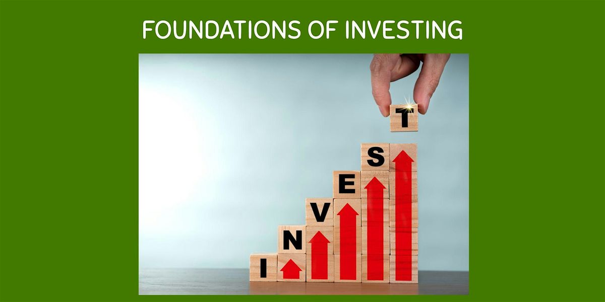 Foundations of Investing