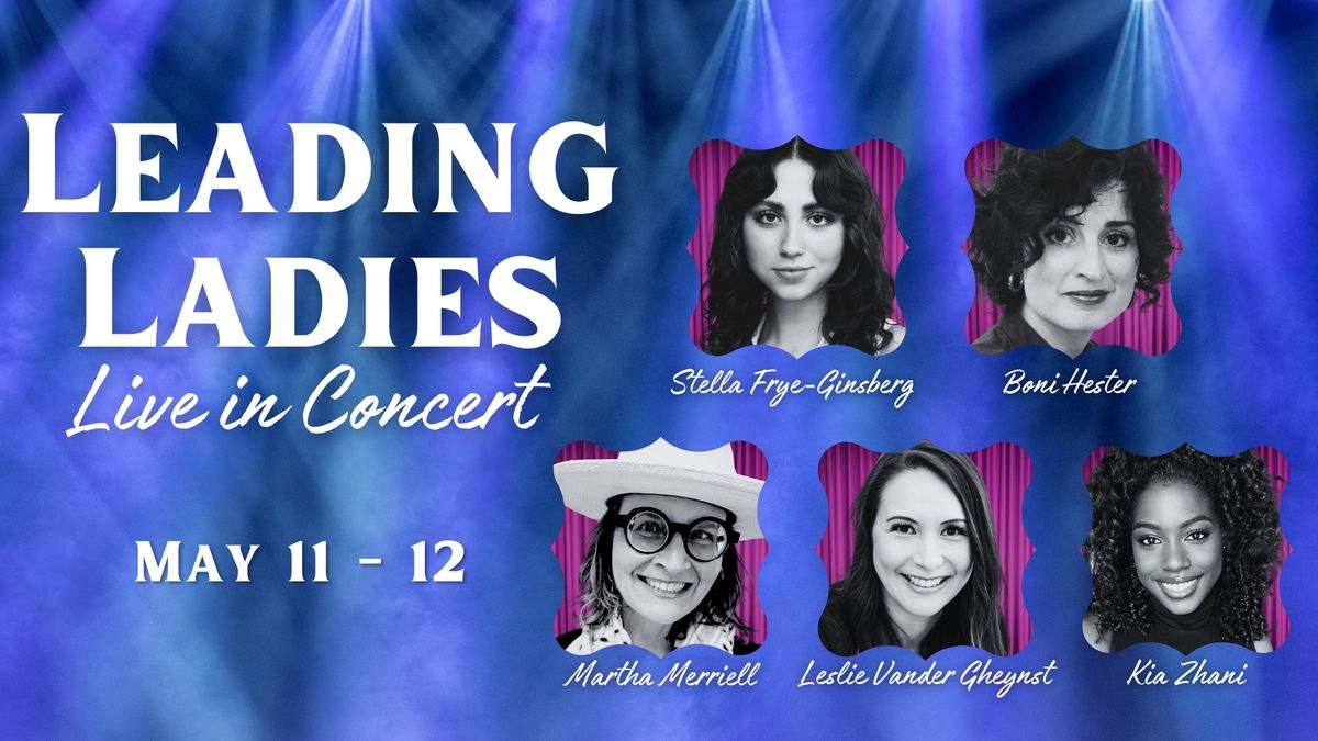 Austin Playhouse presents Leading Ladies: Live in Concert