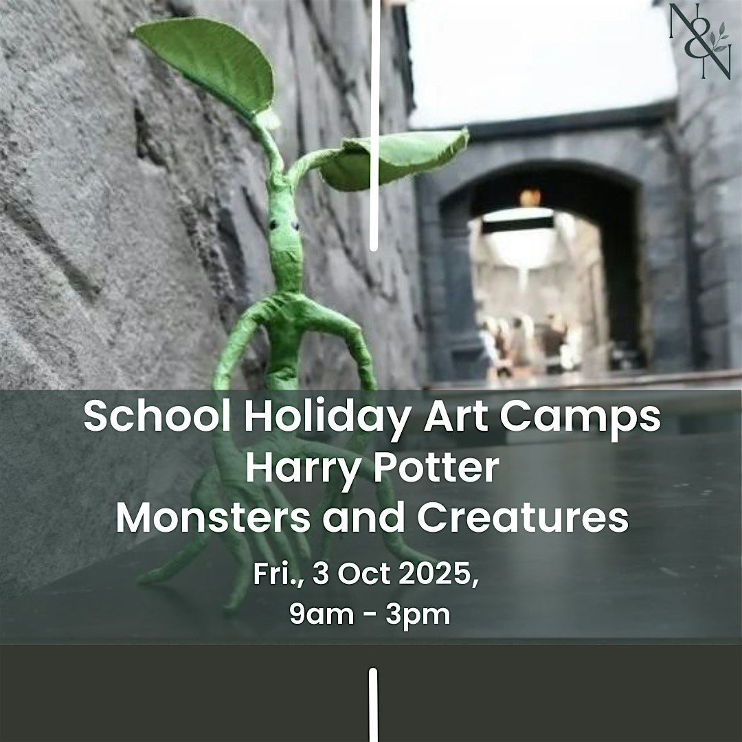 School Holiday Art Camp - Harry Potter Monsters and Creatures Day Camp