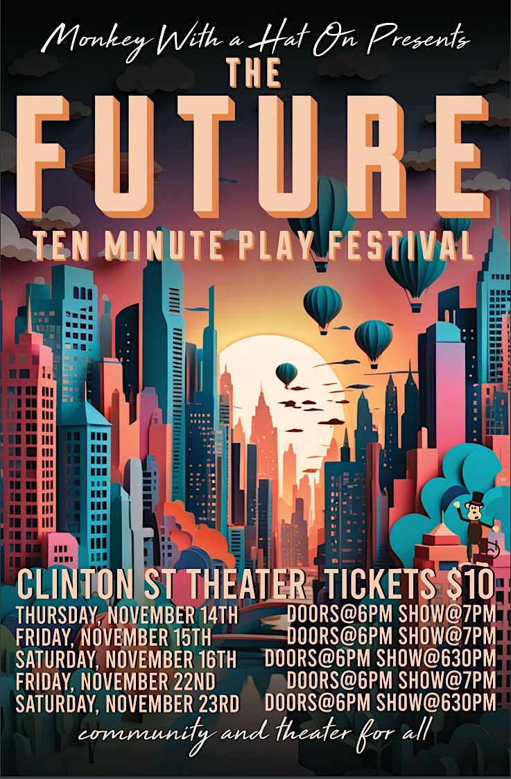 Future 10 Minute Play Festival