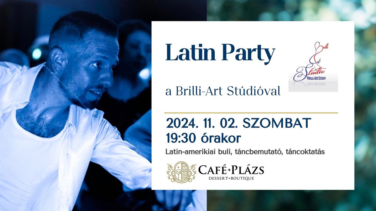 Latin Party a Brilli-Art St\u00fadi\u00f3val