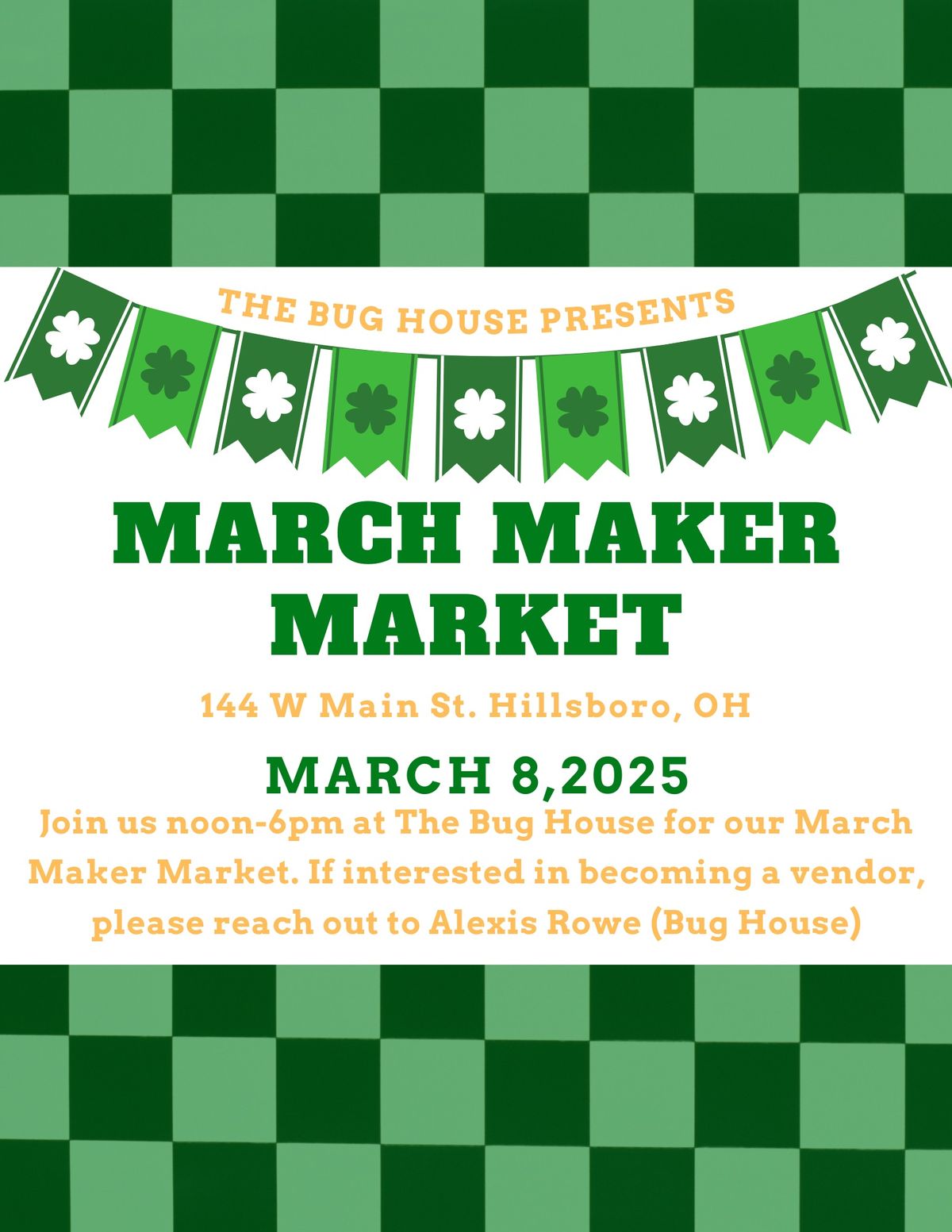 March Maker Market \ud83c\udf40 Presented By The Bug House