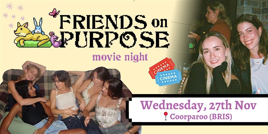 Friends On Purpose: Wicked Movie Night