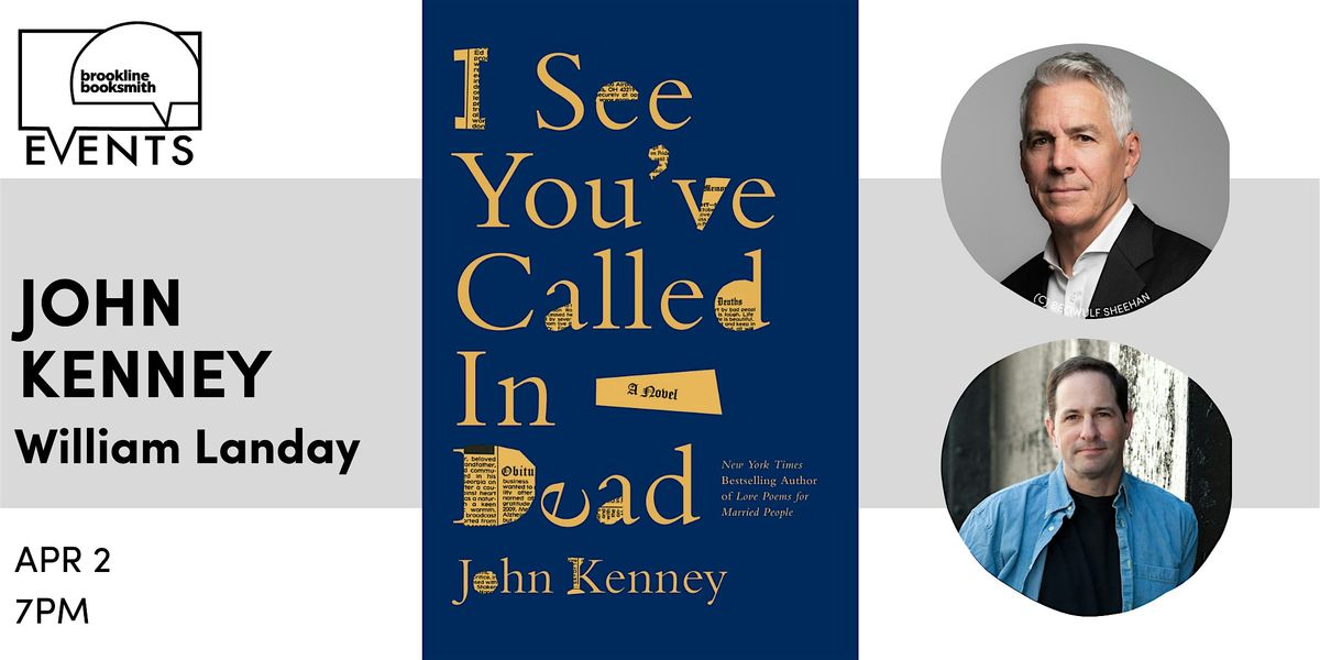 John Kenney with William Landay: I See You've Called in Dead