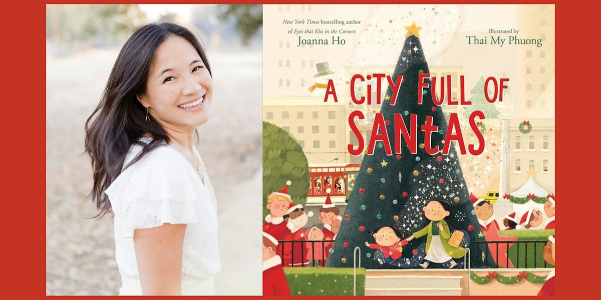 Joanna Ho, A CITY FULL OF SANTAS - Book Drive Storytime!