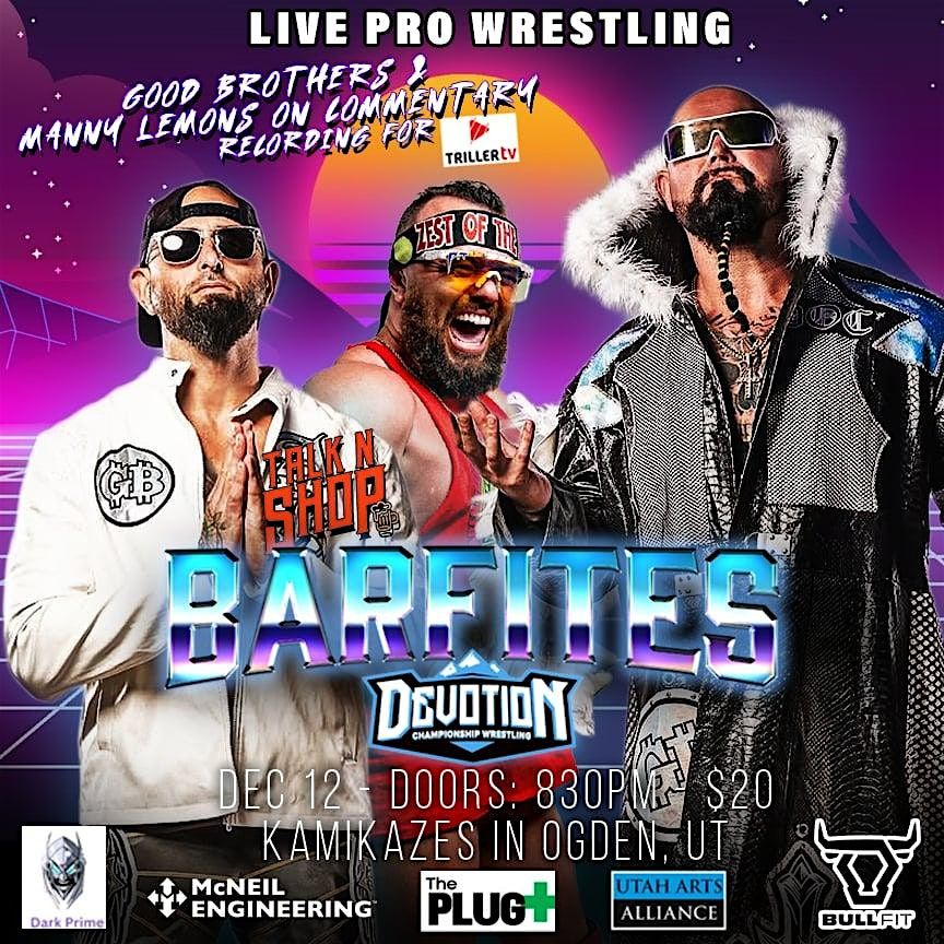 DCW Barfites infused with Talk N Shop Mania.