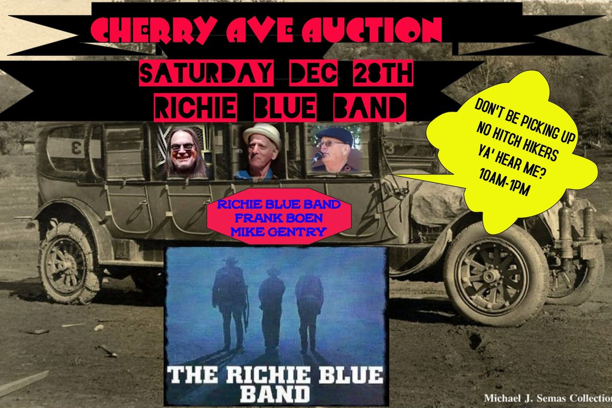 Richie BLue Band CHerry Ave Auction