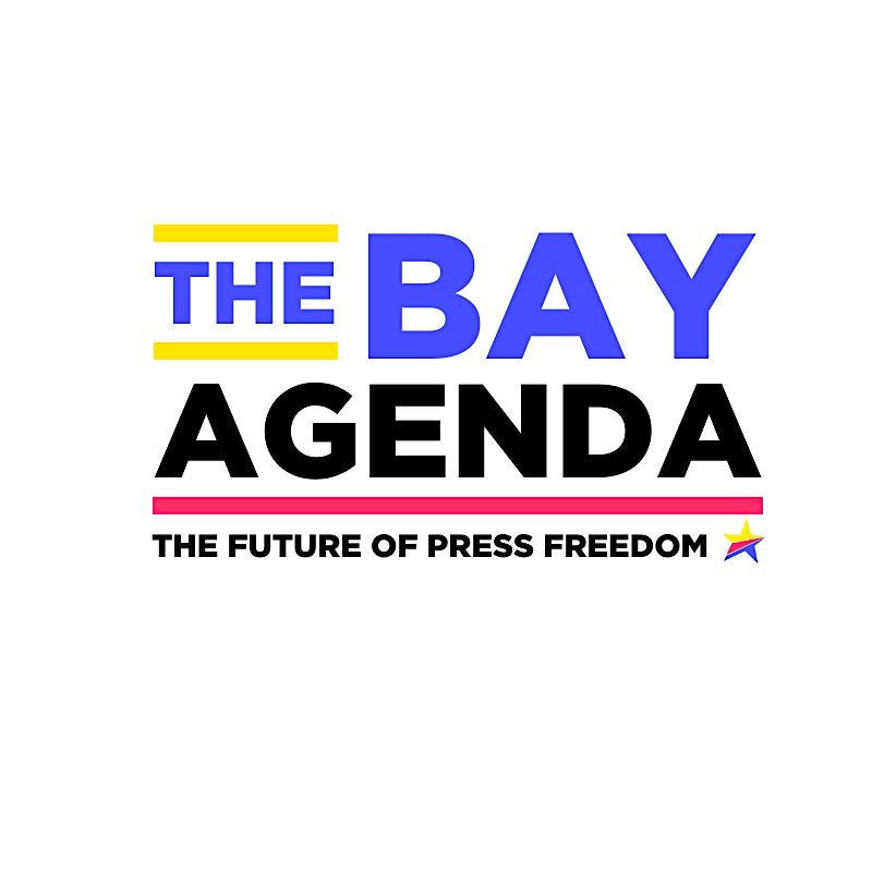 The Bay Agenda: The Future of Press Freedom