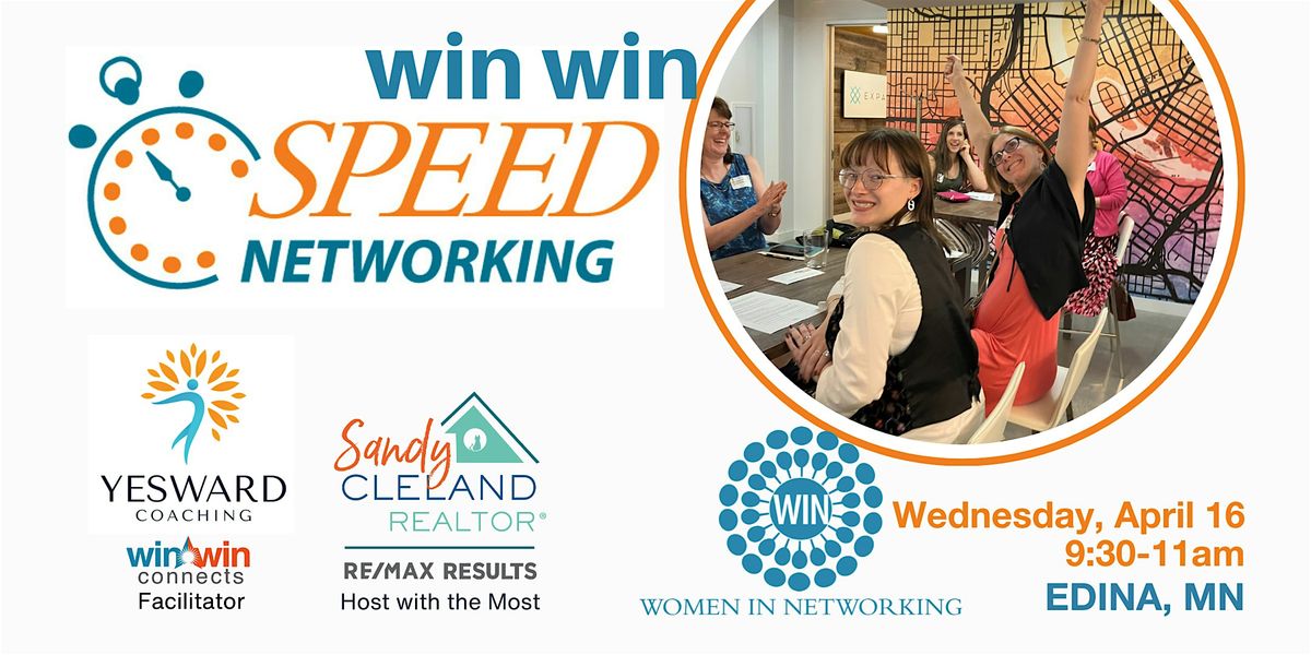 Speed Networking  with Women in Networking (WIN): IN-PERSON Edina, MN