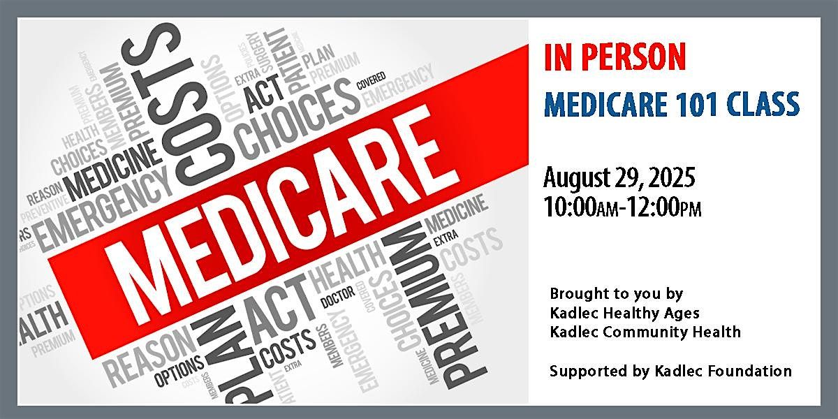 IN PERSON Medicare August 29, 2025