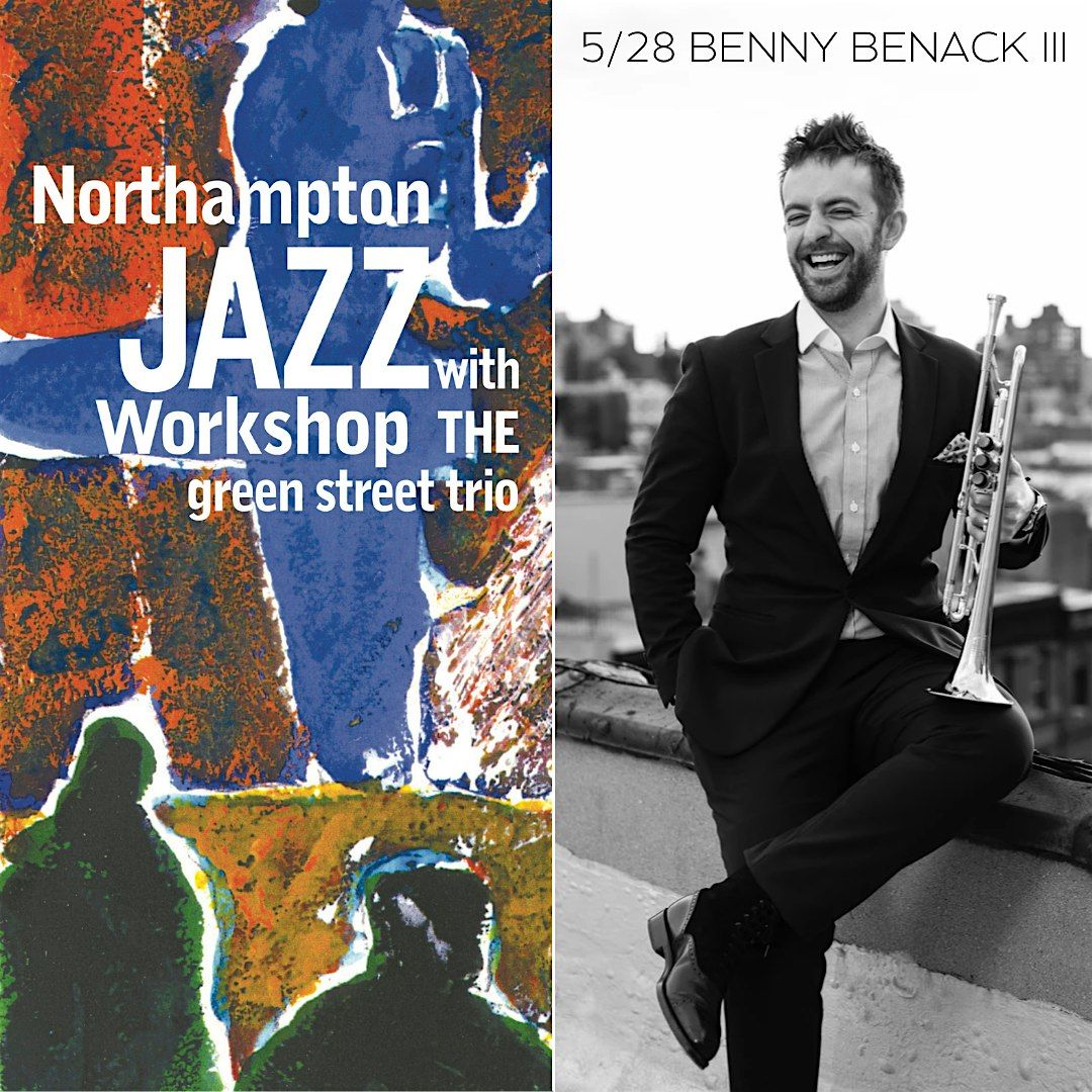 BENNY BENACK III - Northampton Jazz Workshop