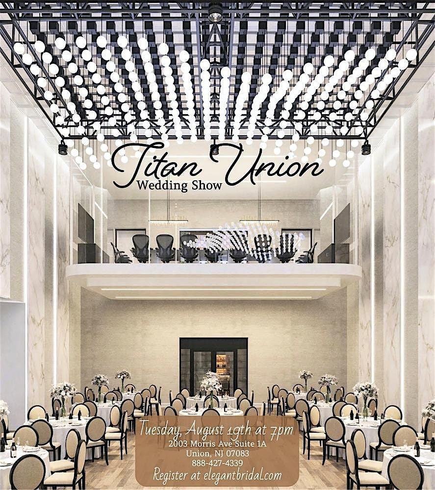 Wedding Show at  Titan Union