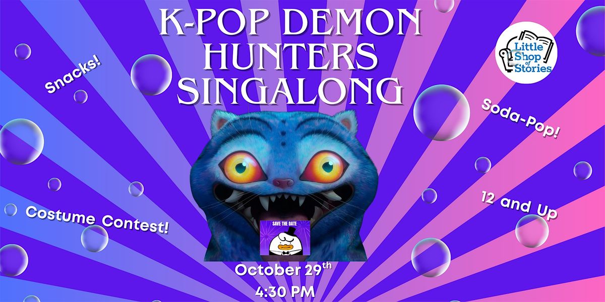 K-Pop Demon Hunters Singalong!
