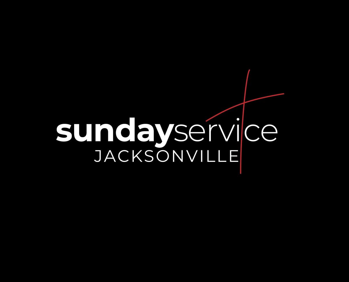 Sunday Service JACKSONVILLE