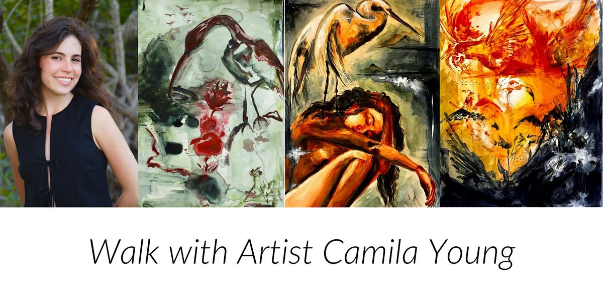 The Path of Nature\u2019s Painter with Artist Camila Young
