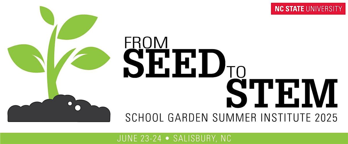 School Garden Summer Institute