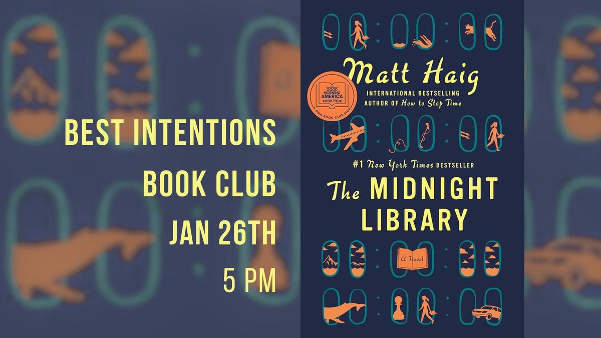 Best Intentions Book Club - The Midnight Library