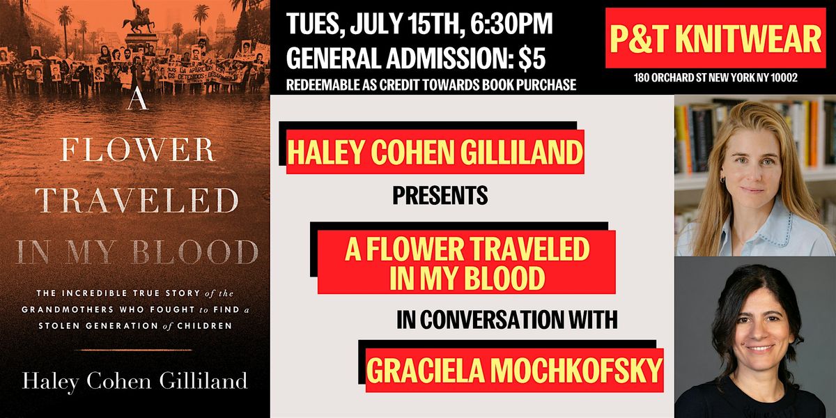 Haley Cohen Gilliland presents A Flower Traveled in My Blood
