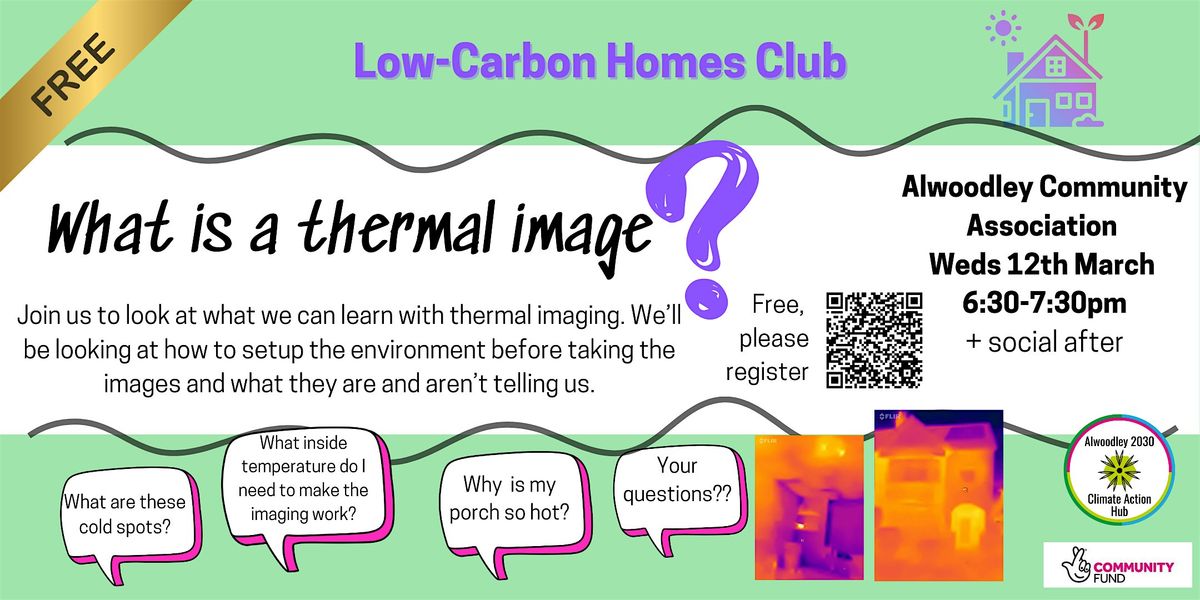 Low Carbon Homes Club - Ask Me Anything: What is a thermal image?