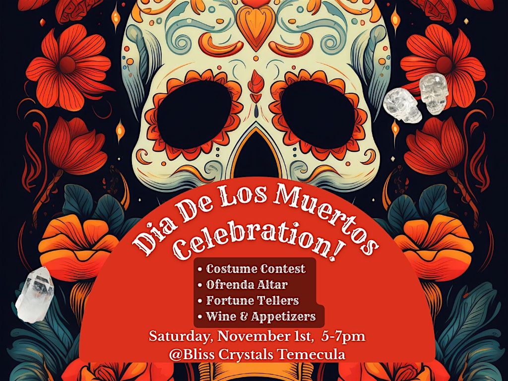 Dia De Los Muertos @ Bliss Crystals