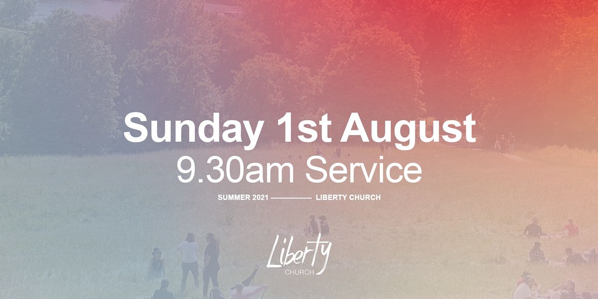 Sunday Gathering 1st August 2021 At 9 30am Gaer Christian Centre Newport 1 August 2021